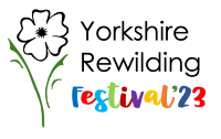 Yorkshire Rewilding Festival 2023